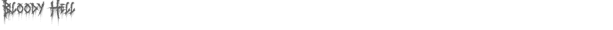 Sample characters Bloody Hell Font